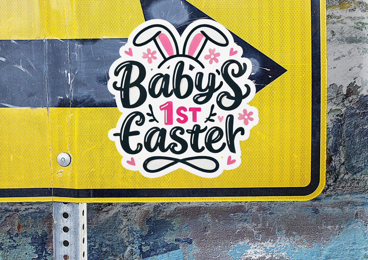 a street sign that says baby's 1st easter