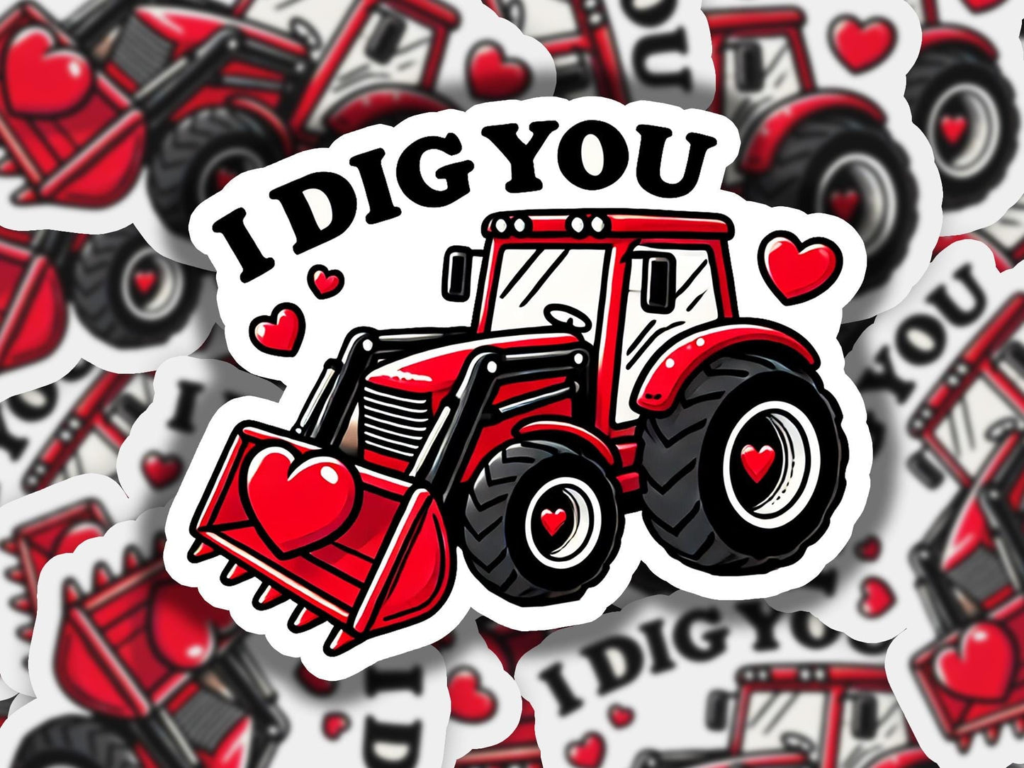 a sticker of a red tractor with i dig you on it
