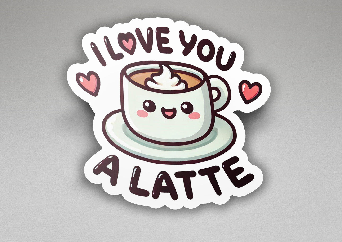 a sticker that says i love you a latte