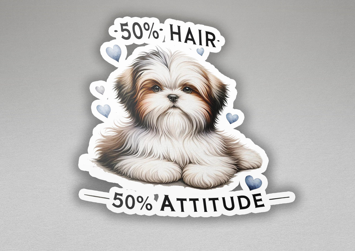 a sticker of a dog with the words 50 % hair on it