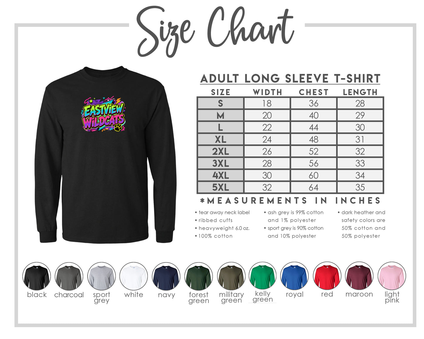 The image is a size chart for an adult long sleeve t-shirt, displaying the measurements and corresponding shirt colors.