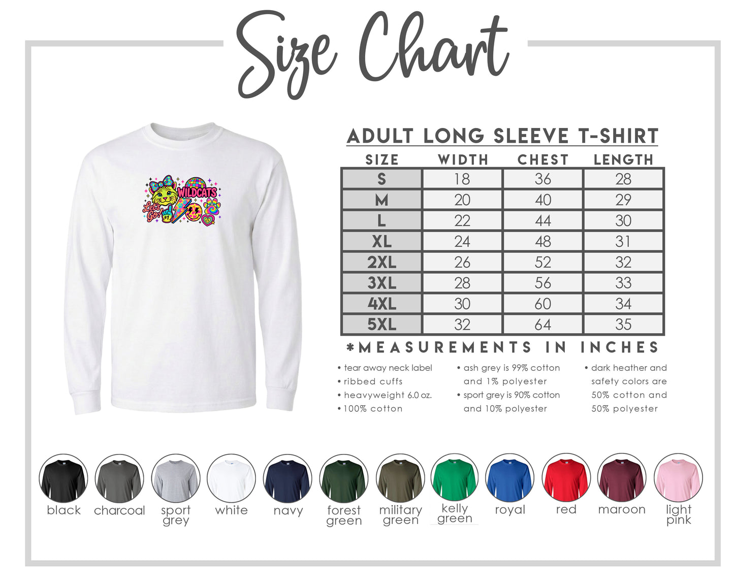 The image is a size chart for an adult long sleeve t-shirt, providing measurements and corresponding shirt colors.