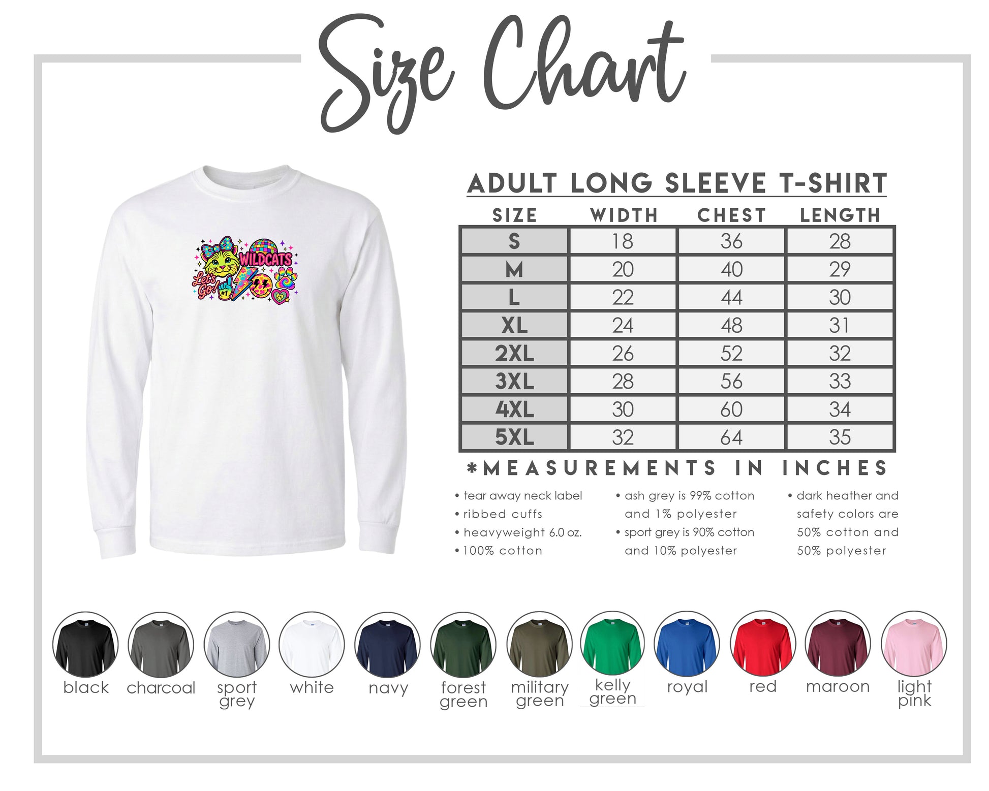 The image is a size chart for an adult long sleeve t-shirt, providing measurements and corresponding shirt colors.