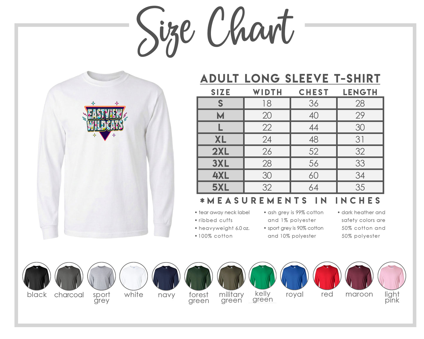The image is a size chart for an adult long sleeve t-shirt, providing measurements and corresponding shirt colors.