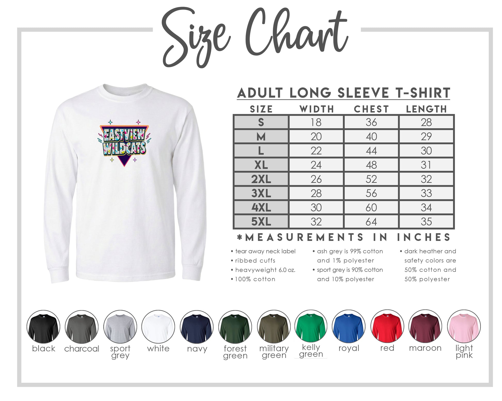 The image is a size chart for an adult long sleeve t-shirt, providing measurements and corresponding shirt colors.