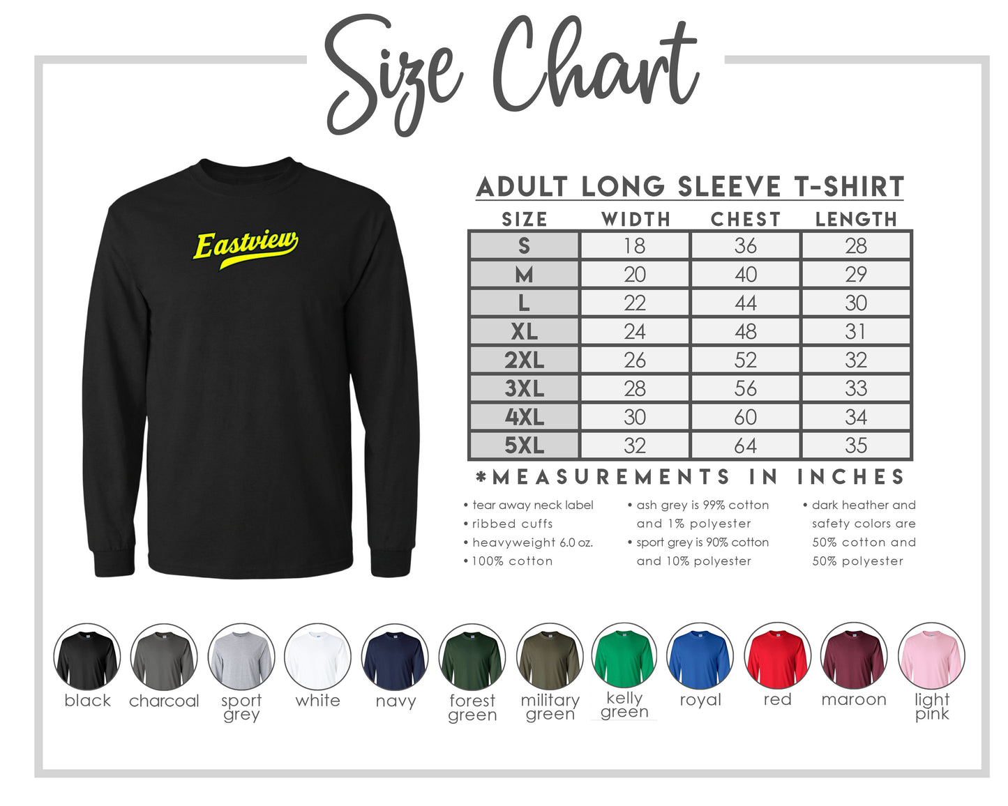 The image is a size chart for an adult long sleeve t-shirt, showing the measurements and corresponding shirt colors.