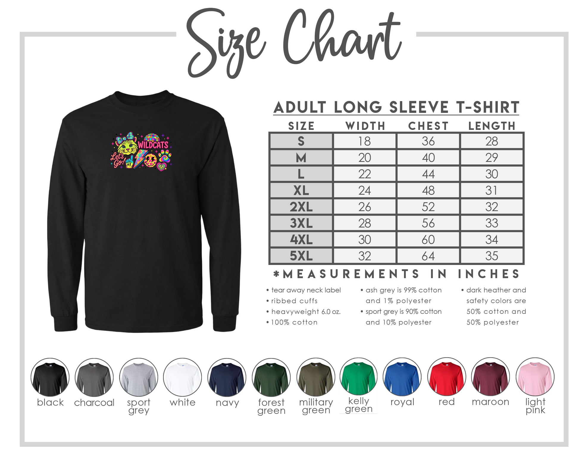 The image is a size chart for an adult long sleeve t-shirt, providing measurements and corresponding shirt colors.