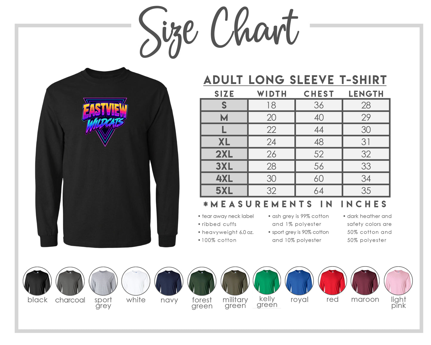 The image is a size chart for an adult long sleeve t-shirt, displaying the measurements and corresponding shirt colors.