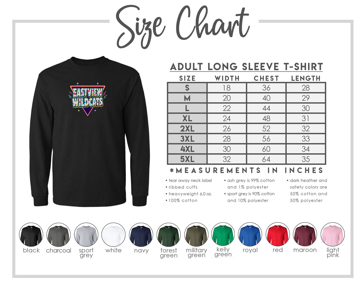 The image is a size chart for an adult long sleeve t-shirt, providing measurements and corresponding shirt colors.