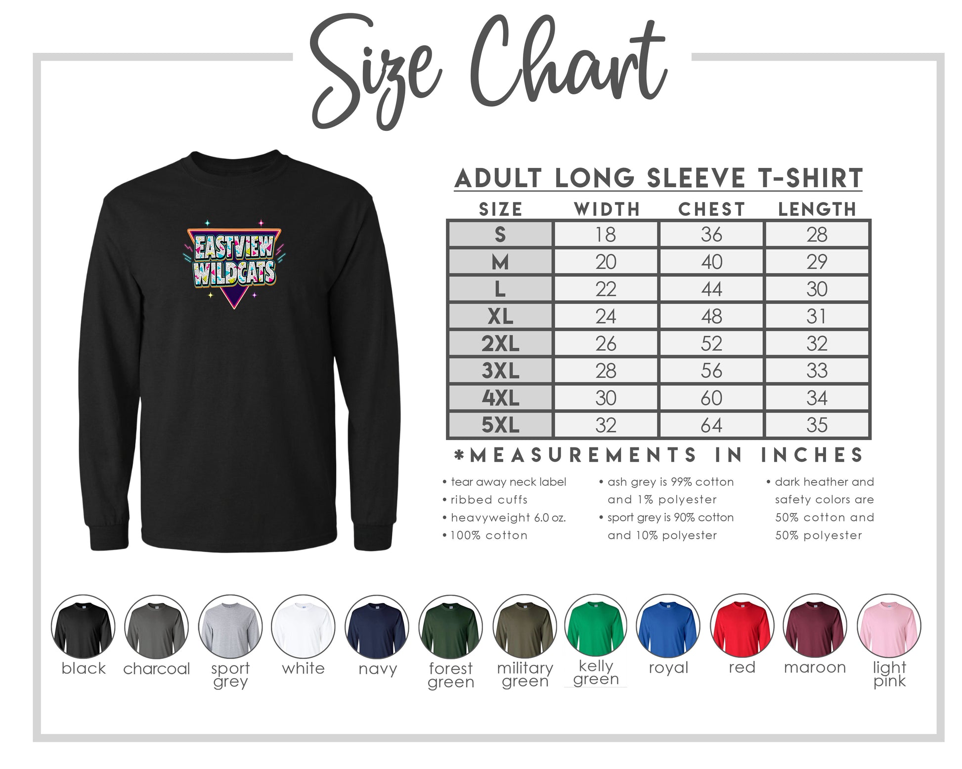 The image is a size chart for an adult long sleeve t-shirt, providing measurements and corresponding shirt colors.