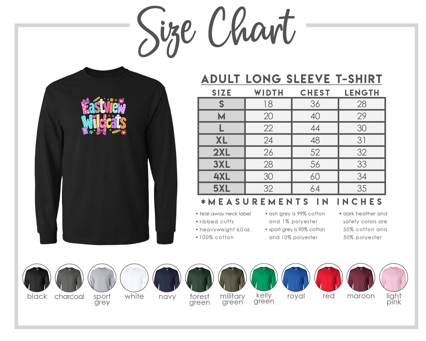 The image is a size chart for an adult long sleeve t-shirt, displaying the measurements and corresponding shirt colors.
