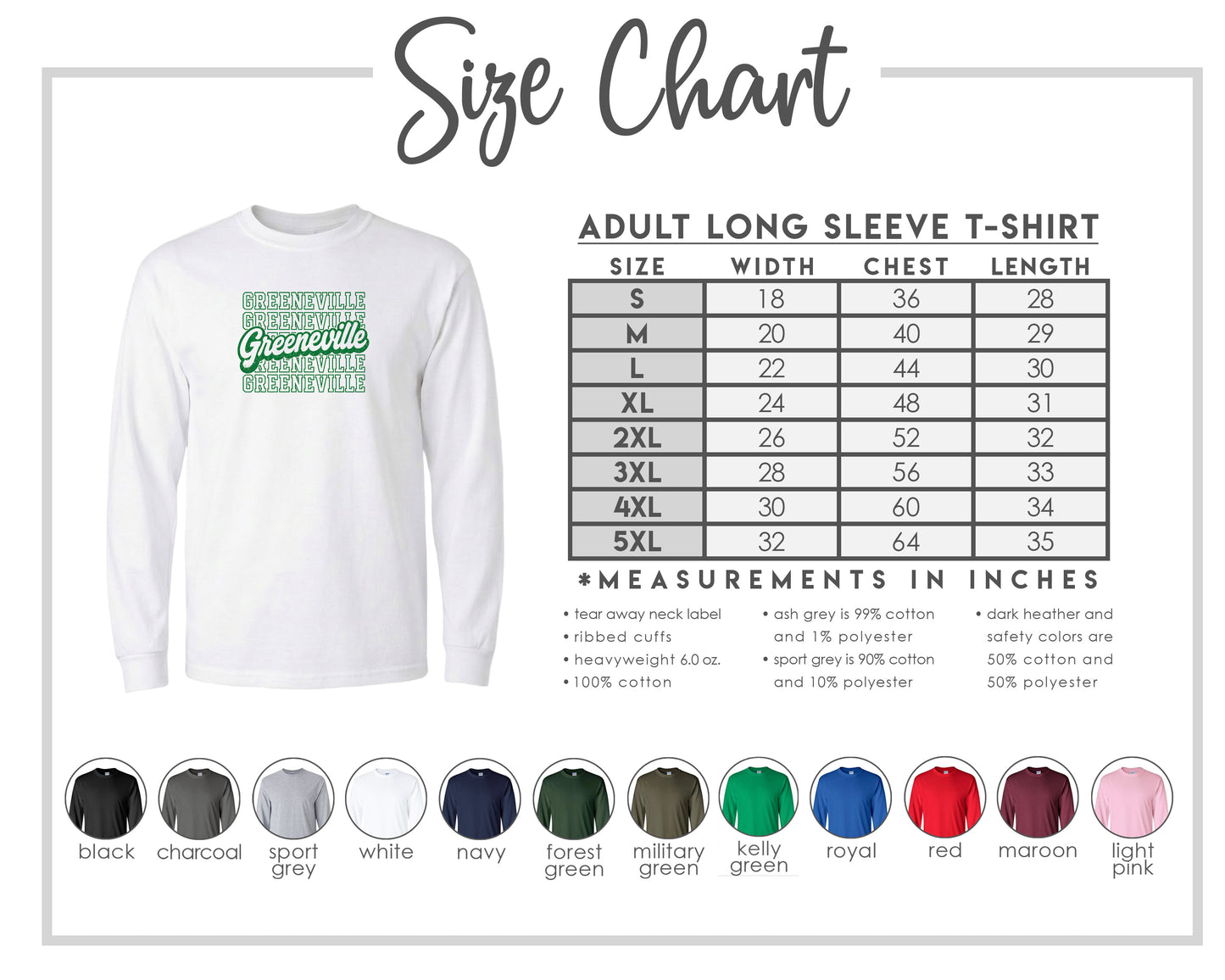 The image is a size chart for an adult long sleeve t-shirt, providing measurements and corresponding shirt colors.