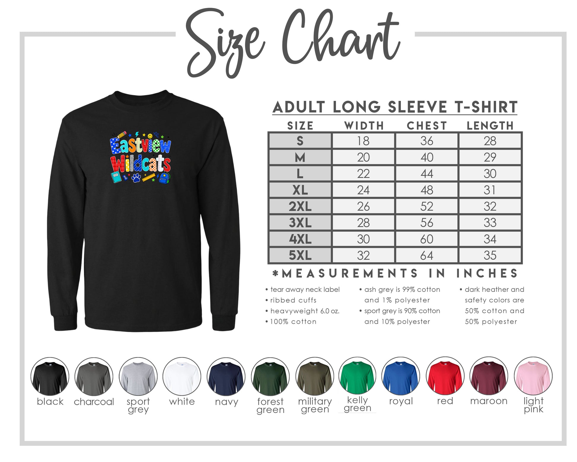 The image is a size chart for an adult long sleeve t-shirt, providing measurements and corresponding shirt colors.