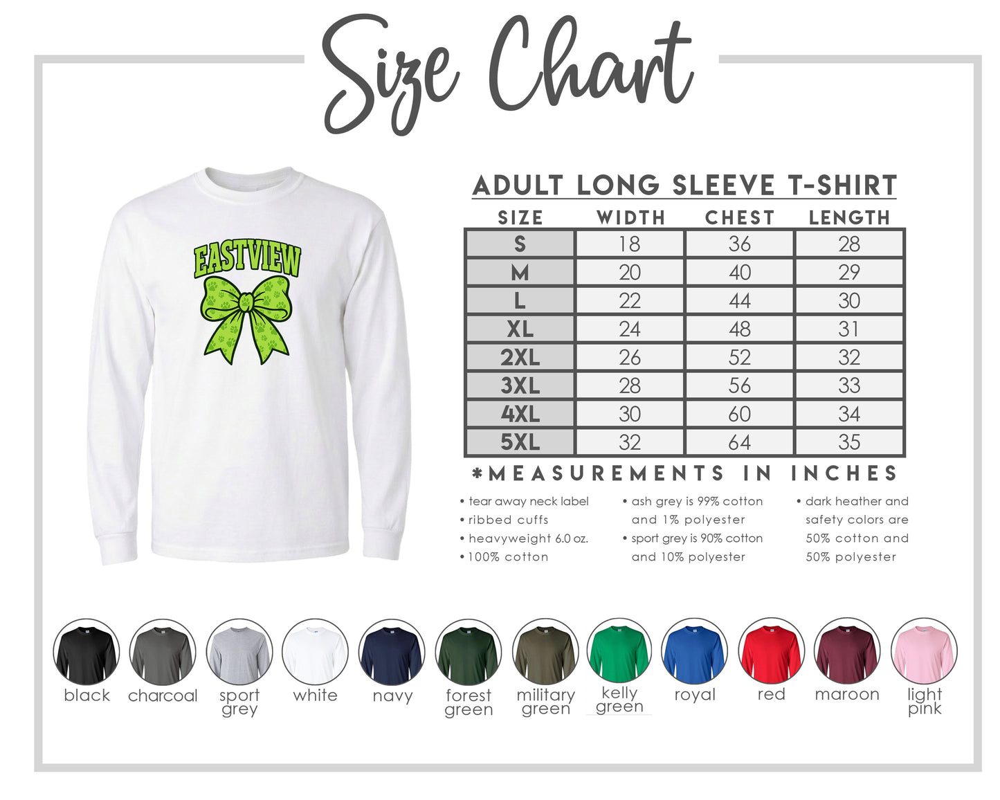 The image is a size chart for an adult long sleeve t-shirt, displaying the measurements and corresponding shirt colors.
