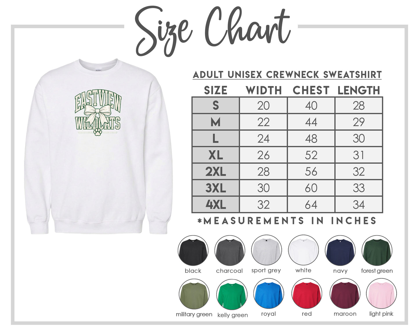 The image is a size chart for an adult unisex crewneck sweatshirt. It includes a white crewneck sweatshirt with the text "EAST WILDCATS" printed on it, along with a table of size measurements in inches for different chest sizes. The chart also displays various color options for the sweatshirt, including black, charcoal, sport grey, white, navy, forest green, military green, kaley green, royal, red, maroon, light pink, and pink.