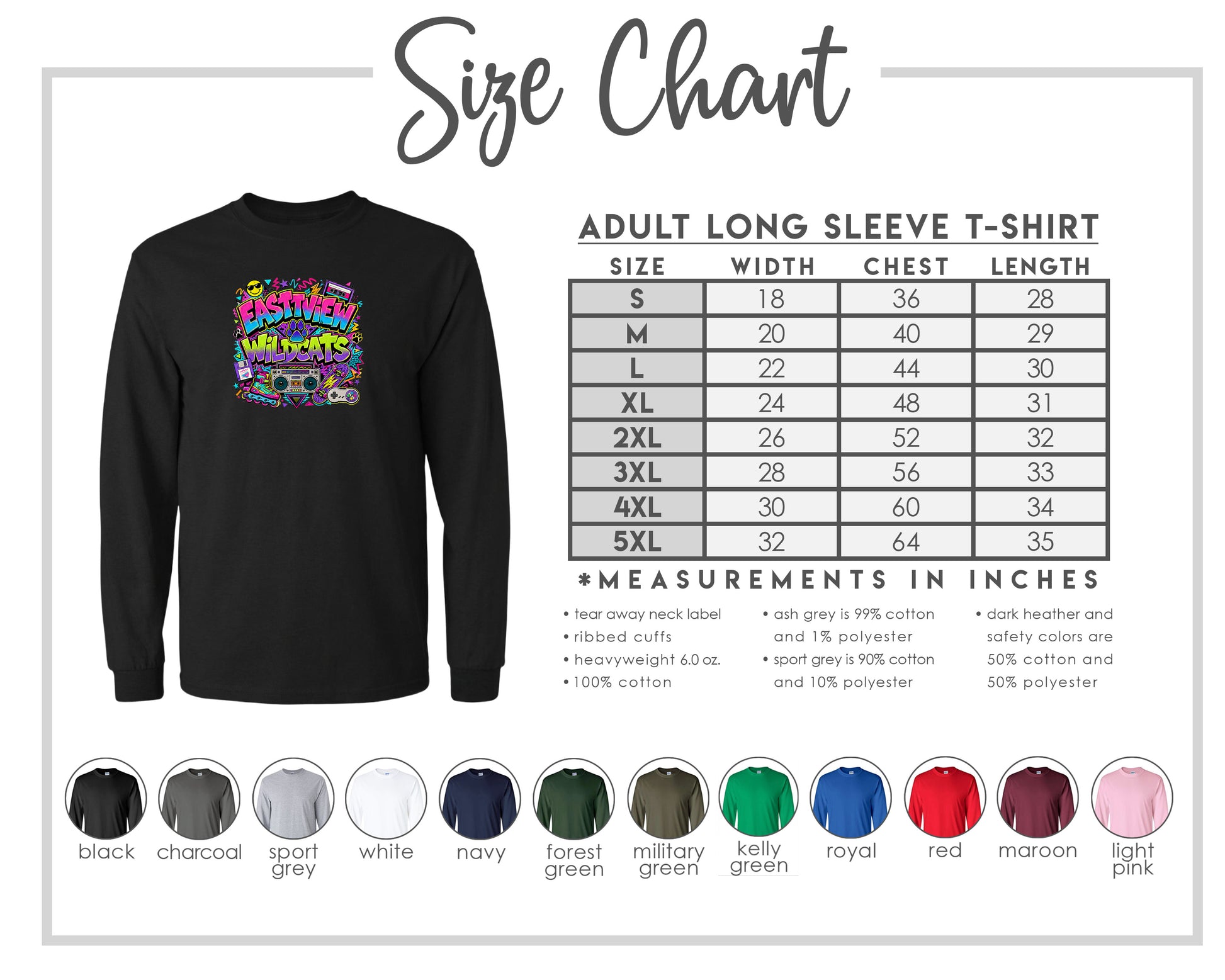 The image is a size chart for an adult long sleeve t-shirt, displaying the measurements and corresponding shirt colors.