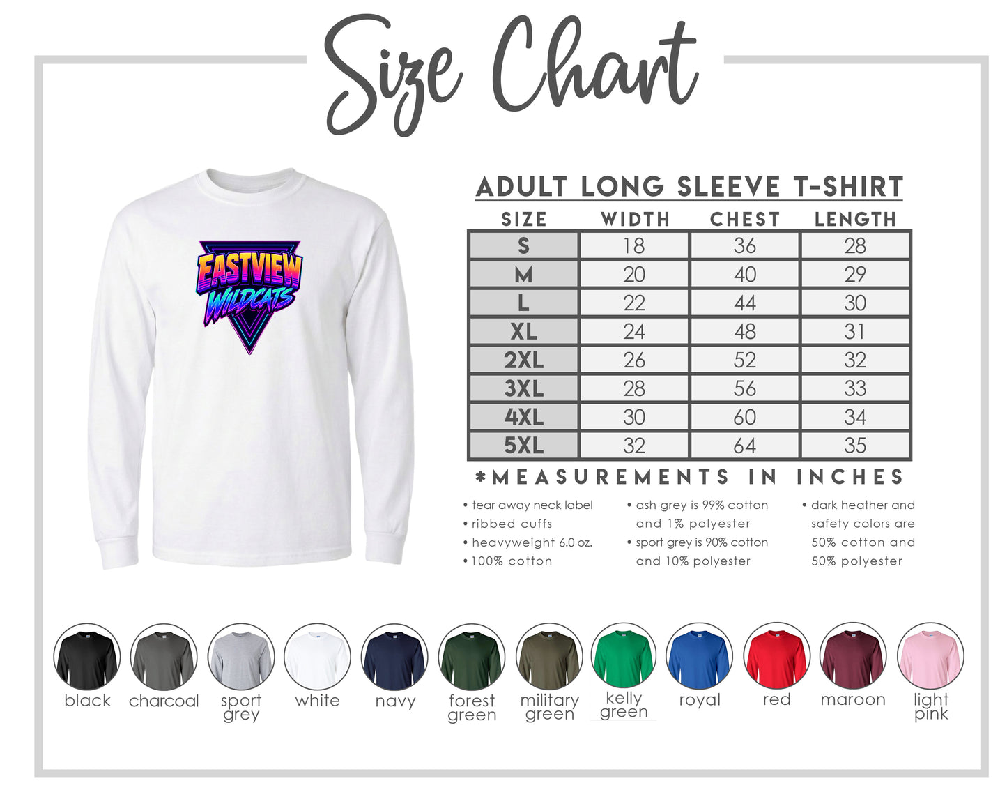 The image is a size chart for an adult long sleeve t-shirt, providing measurements and corresponding shirt colors.