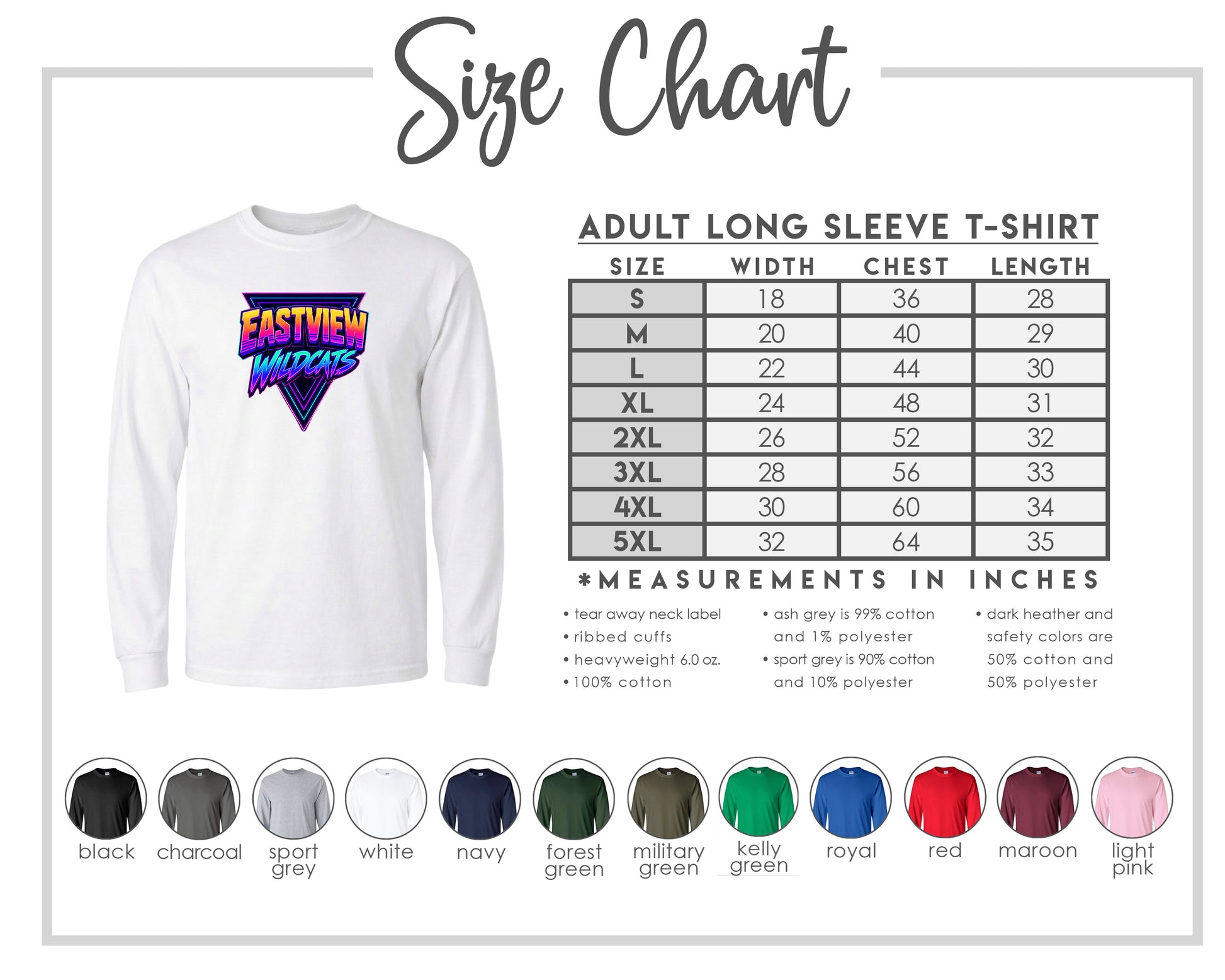 The image is a size chart for an adult long sleeve t-shirt, providing measurements and corresponding shirt colors.