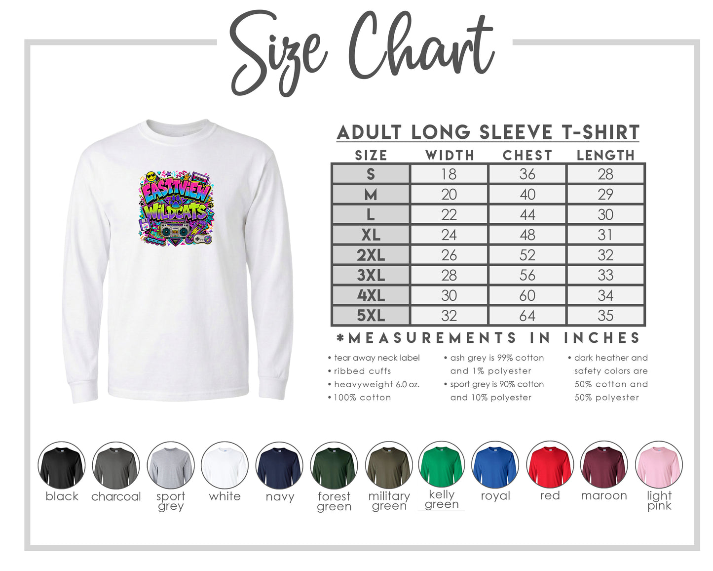 The image is a size chart for an adult long sleeve t-shirt, providing measurements and corresponding shirt colors.