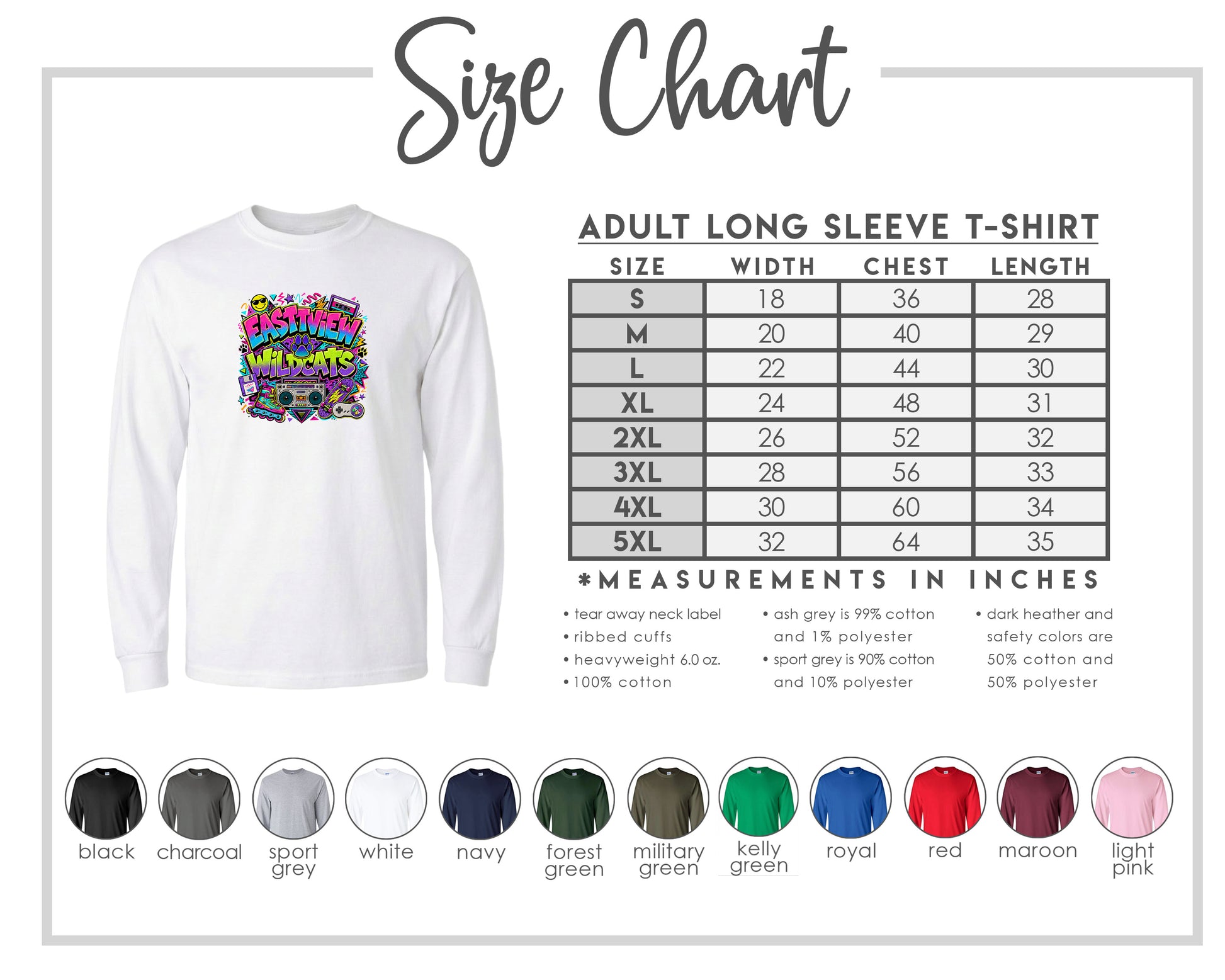 The image is a size chart for an adult long sleeve t-shirt, providing measurements and corresponding shirt colors.