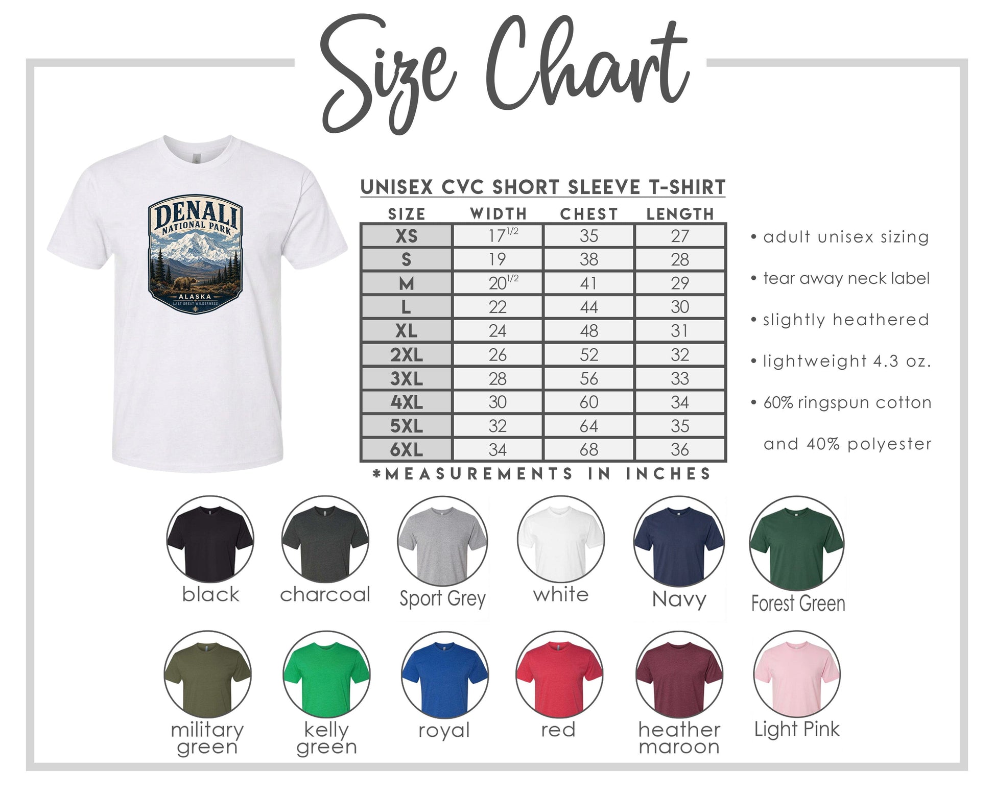 The image is a size chart for a unisex CVC short sleeve t-shirt. It includes a white t-shirt with a mountain and valley design, along with a size chart that provides measurements for different chest and waist sizes. The chart also lists various color options for the t-shirt, such as black, charcoal, sport grey, navy, forest green, military, kelly, royal, red, Heather, and light pink.