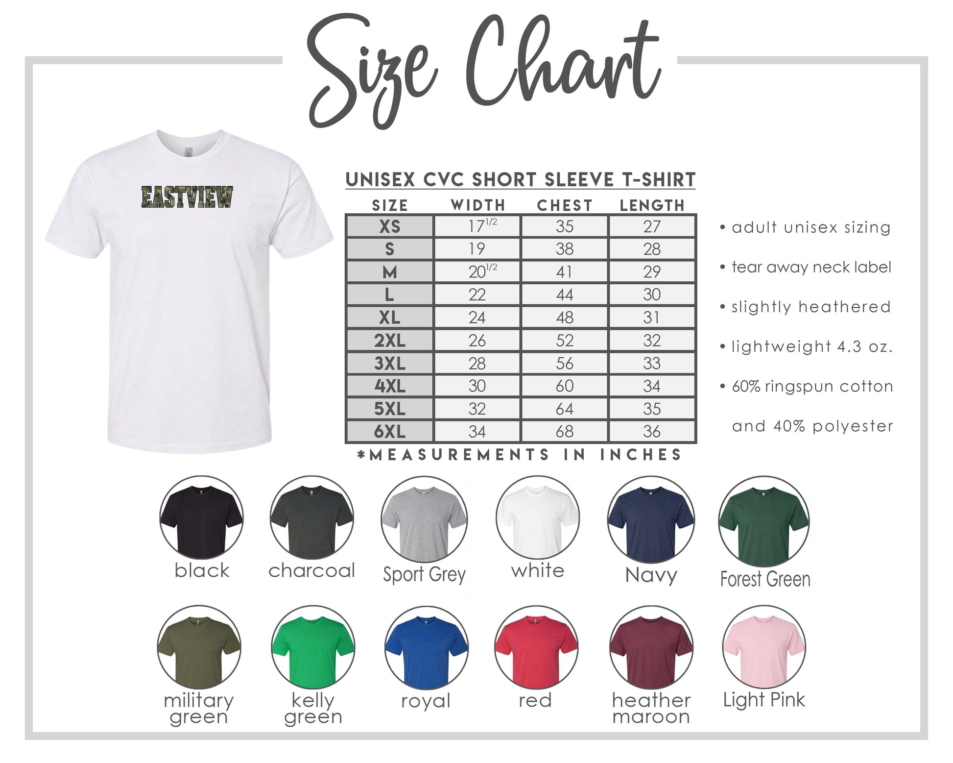 The image is a size chart for a UNISEX CVC short sleeve t-shirt, providing measurements in inches for different chest, waist, and length sizes. The chart includes a white t-shirt with the word "EASTVIEW" printed on it, along with various color options for the t-shirt.