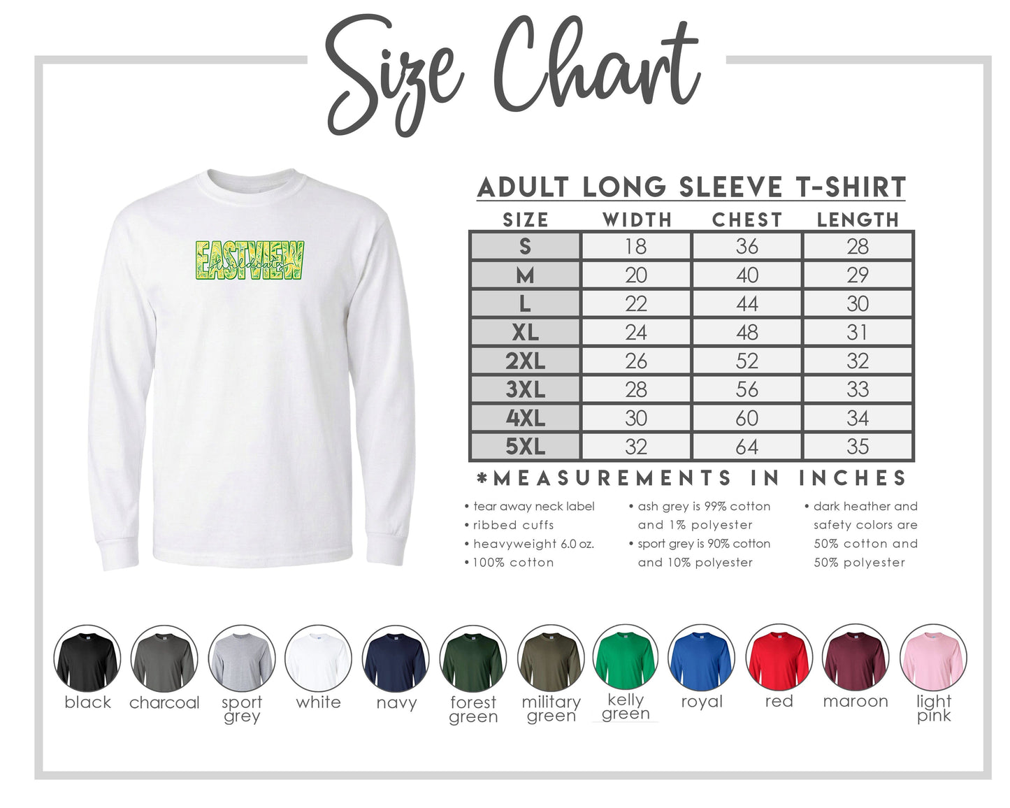The image is a size chart for an adult long sleeve t-shirt, providing measurements and corresponding shirt colors.