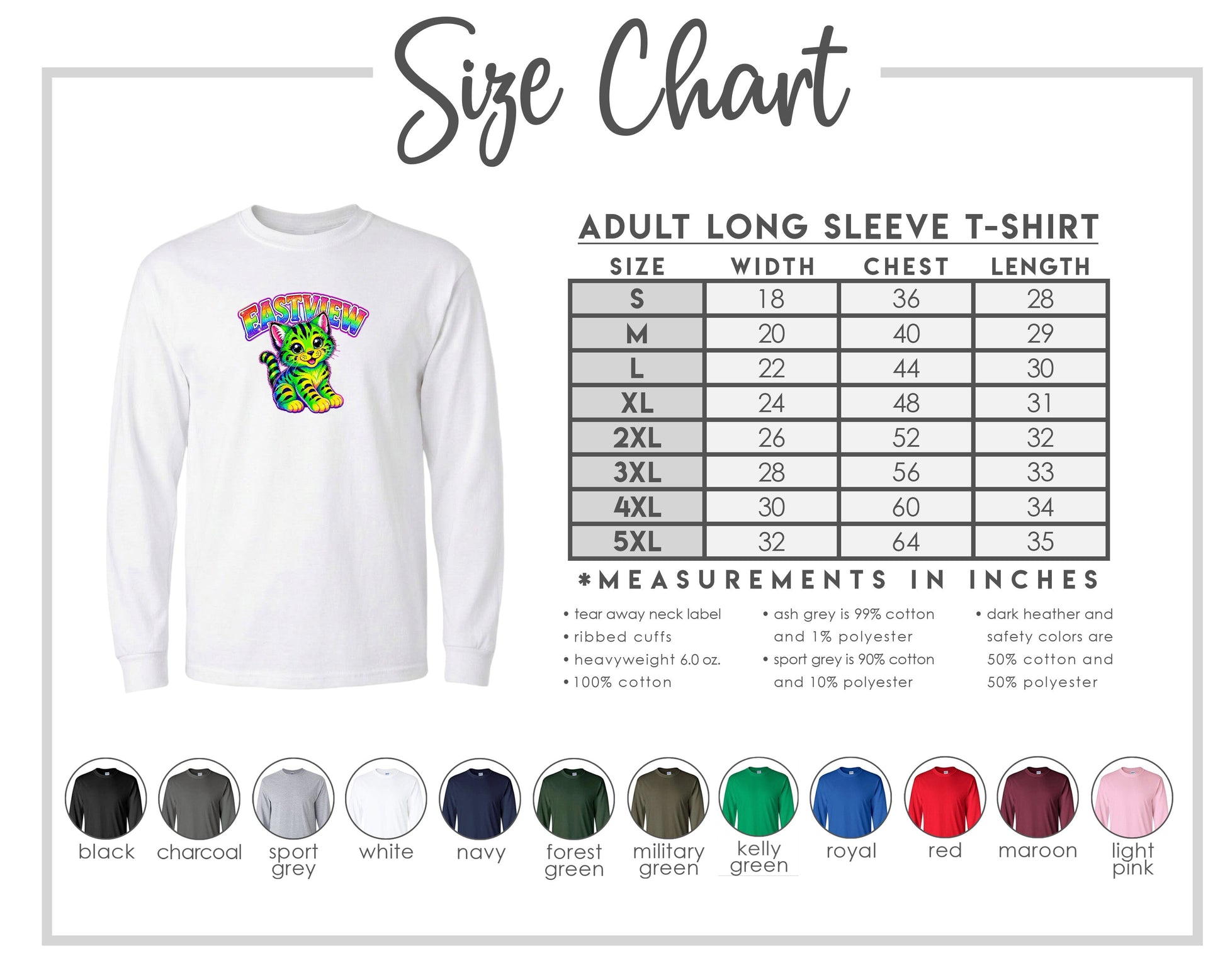 The image is a size chart for an adult long sleeve t-shirt, providing measurements and corresponding shirt colors.