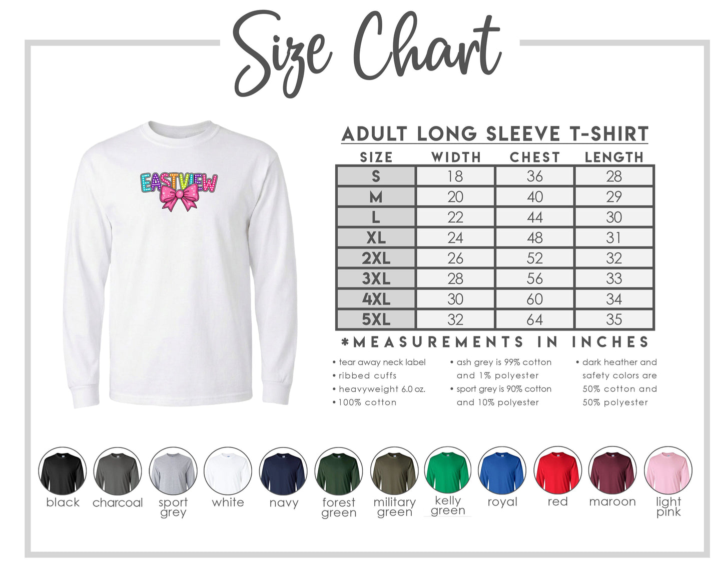 The image is a size chart for an adult long sleeve t-shirt, providing measurements and corresponding shirt colors.