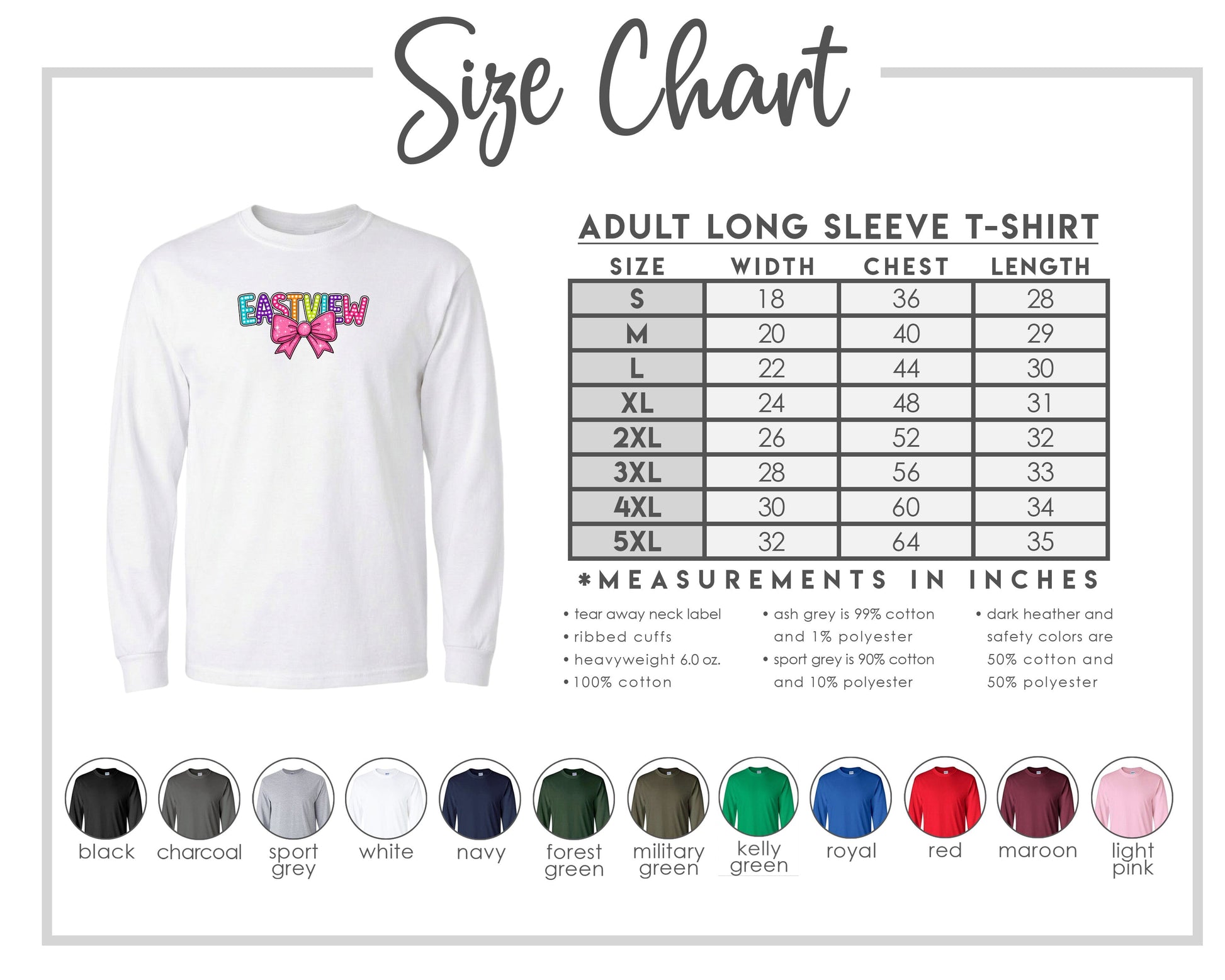 The image is a size chart for an adult long sleeve t-shirt, providing measurements and corresponding shirt colors.