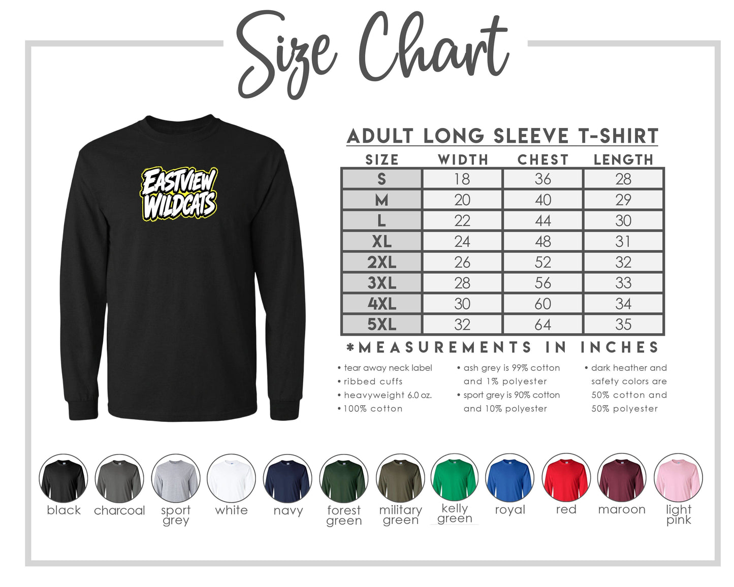 The image is a size chart for an adult long sleeve t-shirt, displaying the measurements and corresponding shirt colors.