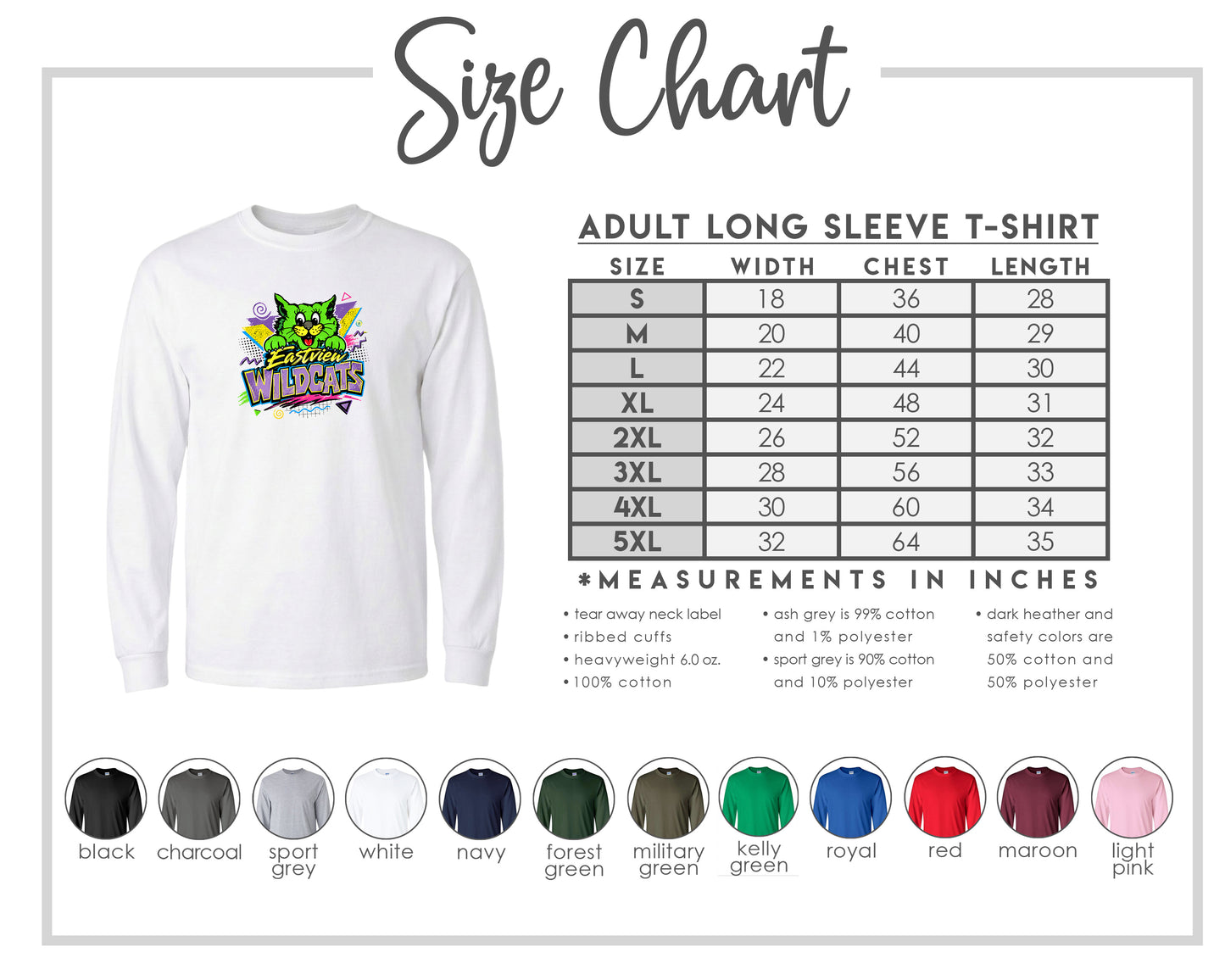The image is a size chart for an adult long sleeve t-shirt, providing measurements and corresponding shirt colors.