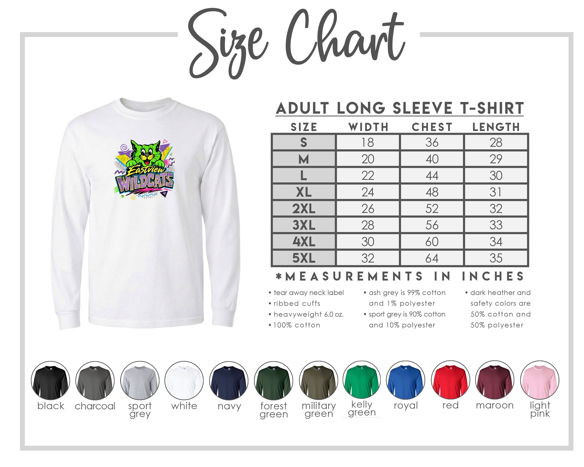 The image is a size chart for an adult long sleeve t-shirt, providing measurements and corresponding shirt colors.