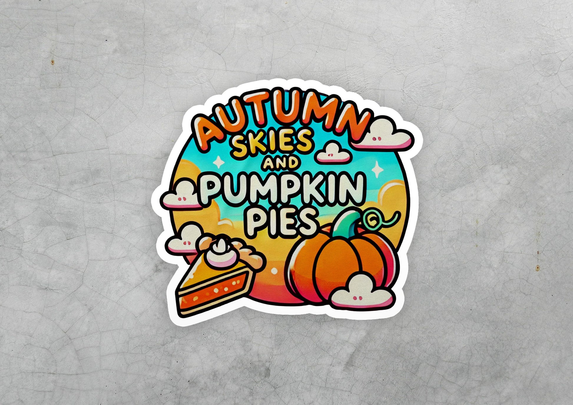 a sticker that says autumn skies and pumpkin pies