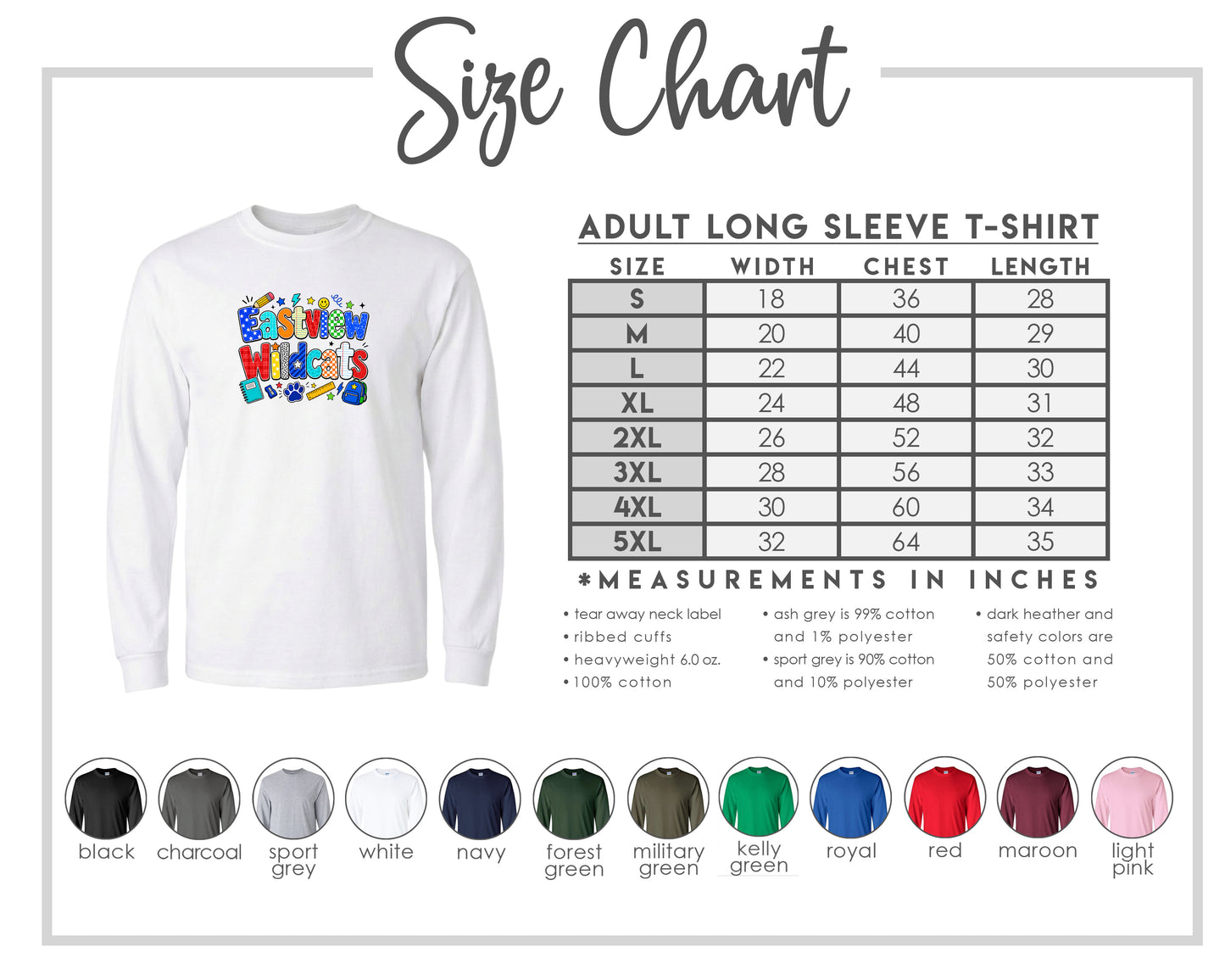 The image is a size chart for an adult long sleeve t-shirt, providing measurements and corresponding shirt colors.