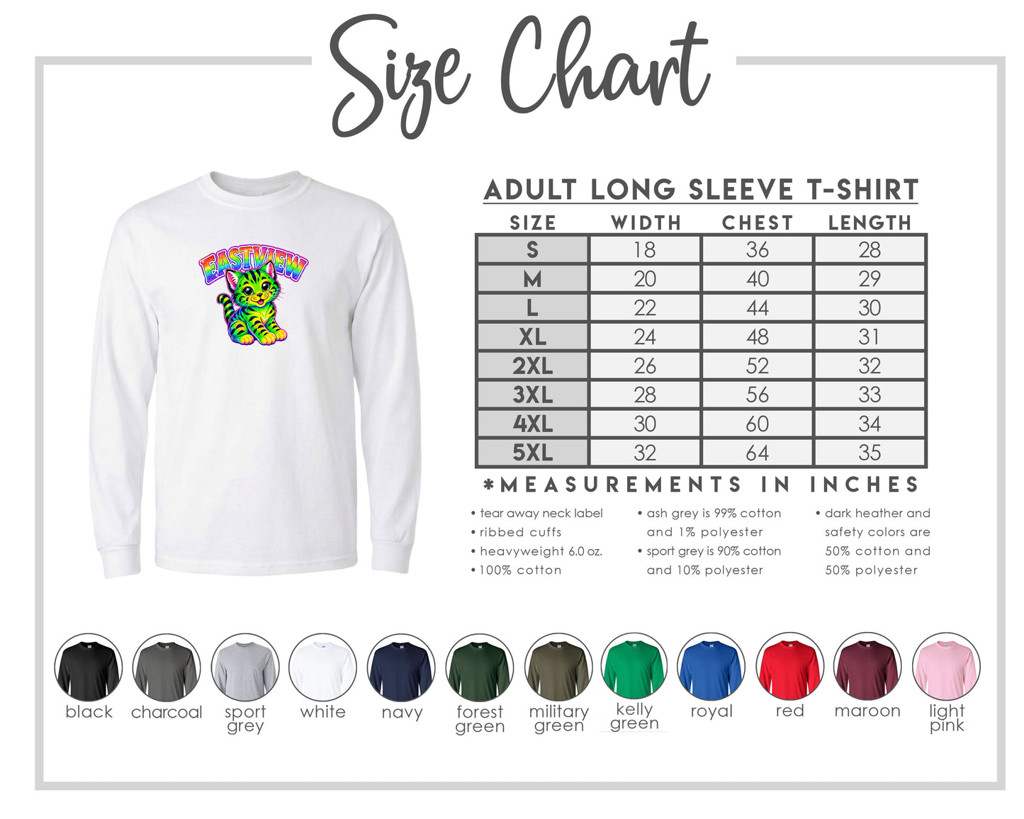The image is a size chart for an adult long sleeve t-shirt, providing measurements and corresponding shirt colors.