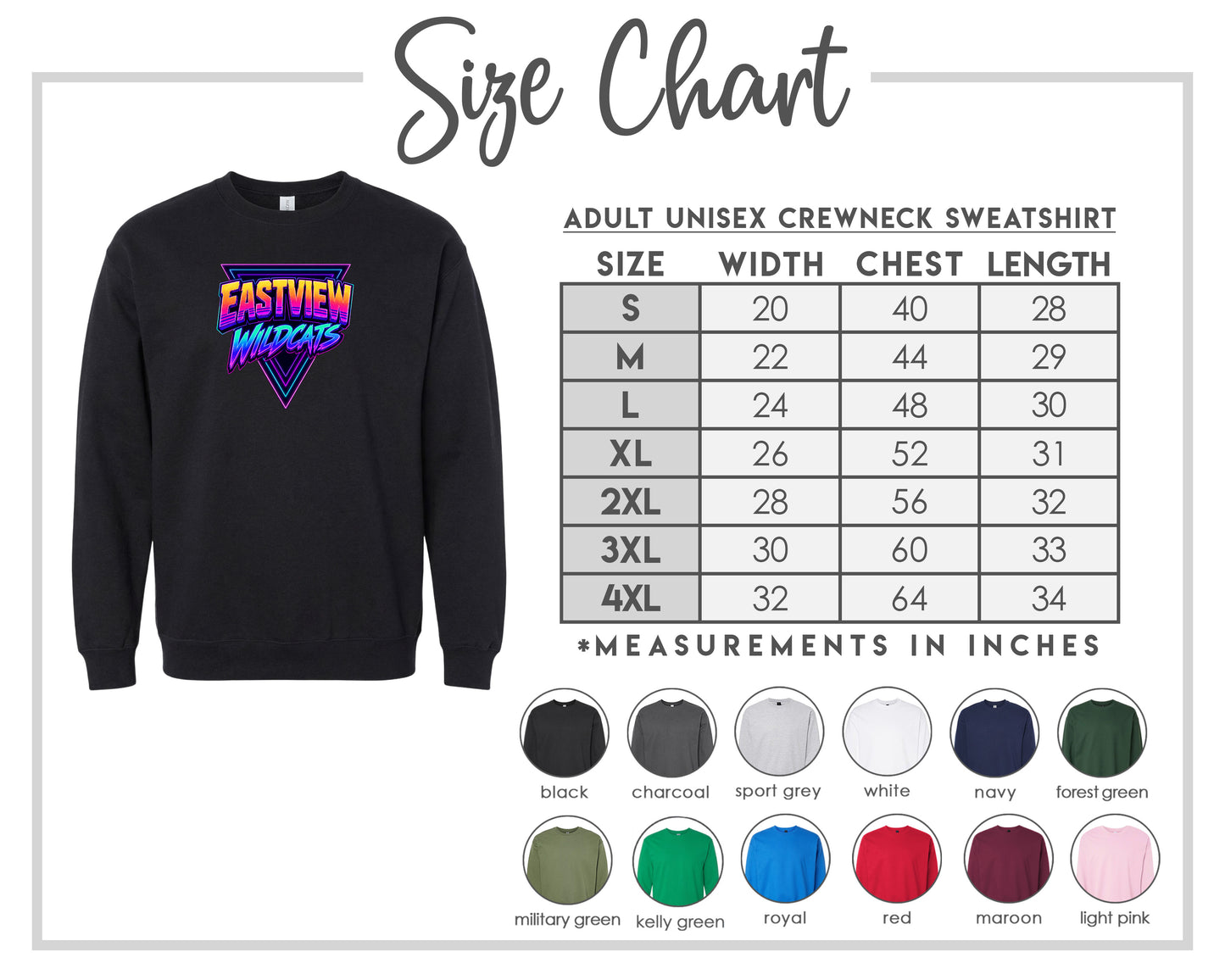 The image is a size chart for an adult unisex crewneck sweatshirt. It includes a black crewneck sweatshirt with the text "EASTVIEW WILDcats" and a table with size measurements for different chest and waist sizes.