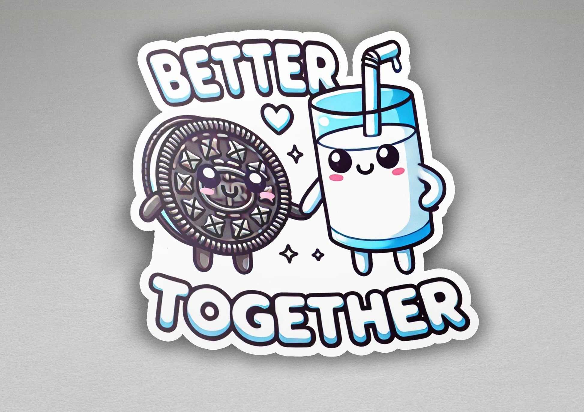 a sticker that says better together next to a picture of a cookie