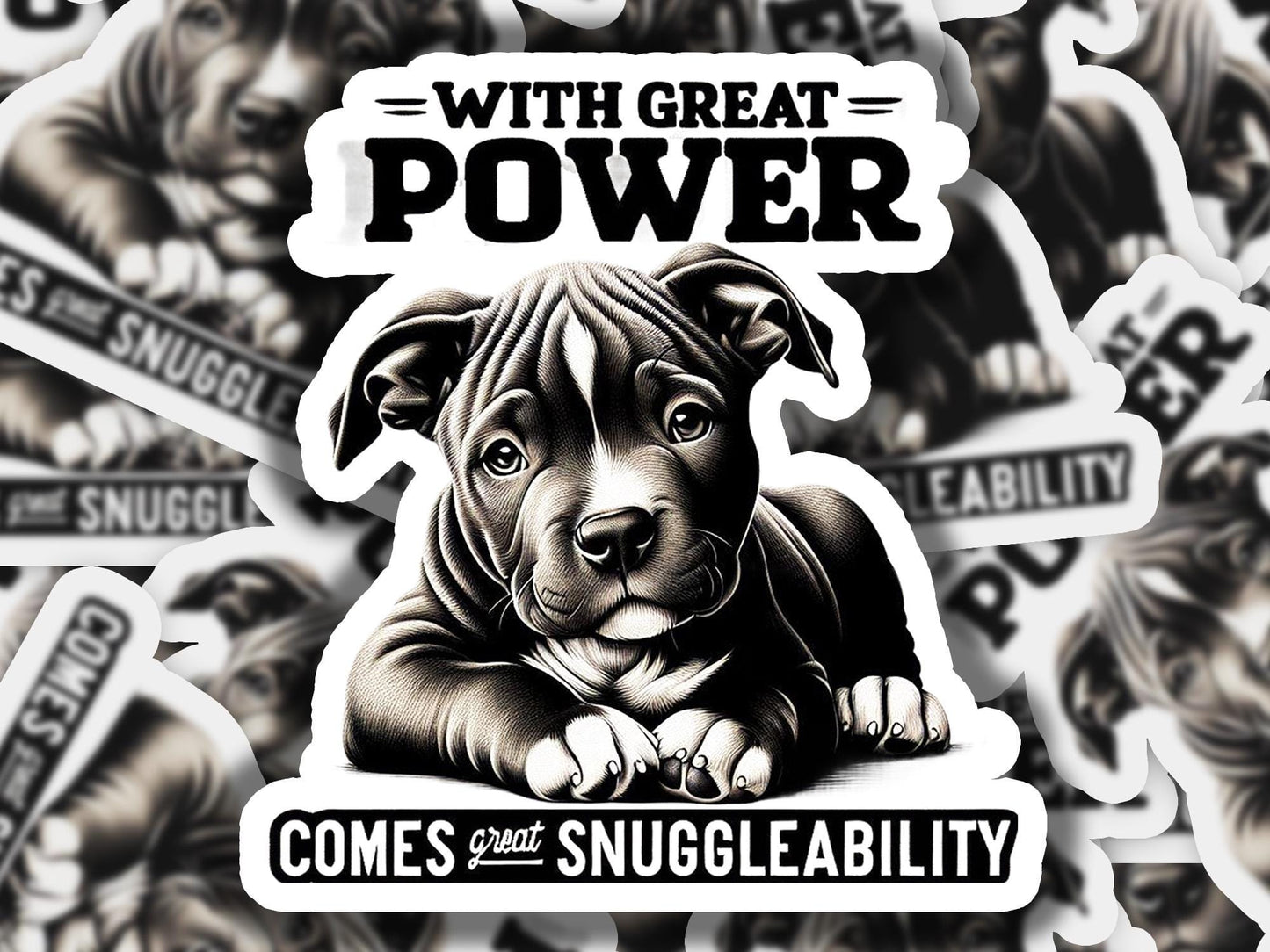a sticker of a dog with the words, with great power comes the s