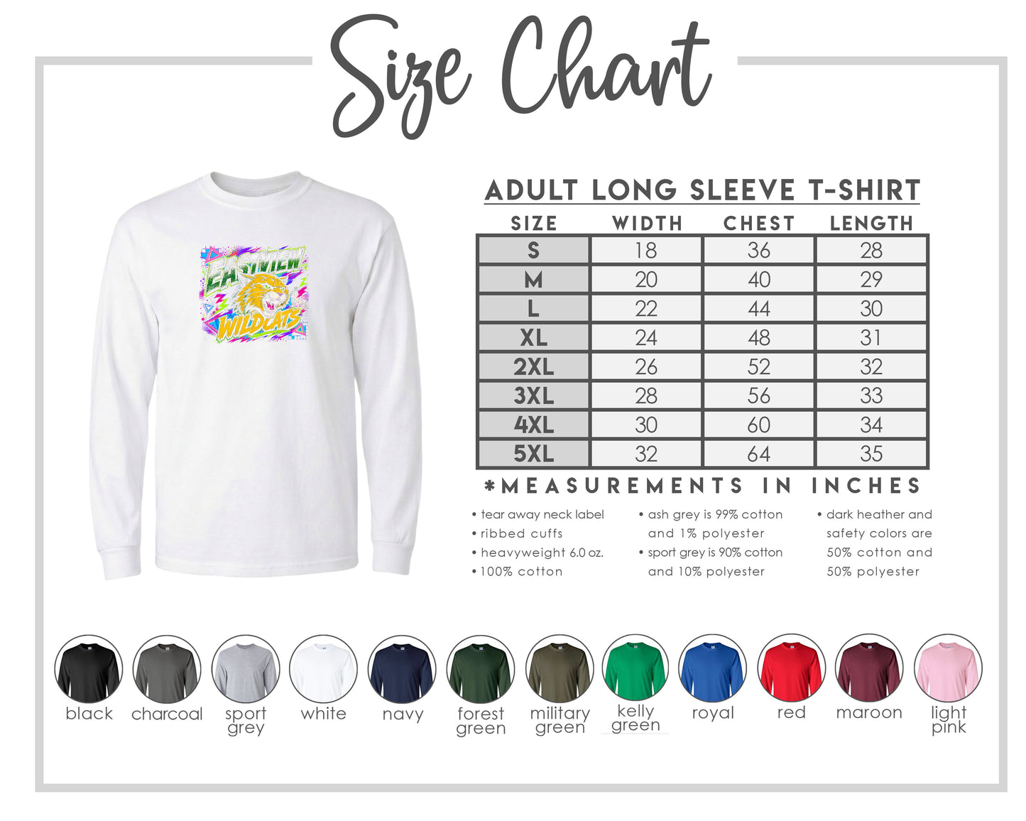 The image is a size chart for an adult long sleeve t-shirt, providing measurements and corresponding shirt colors.