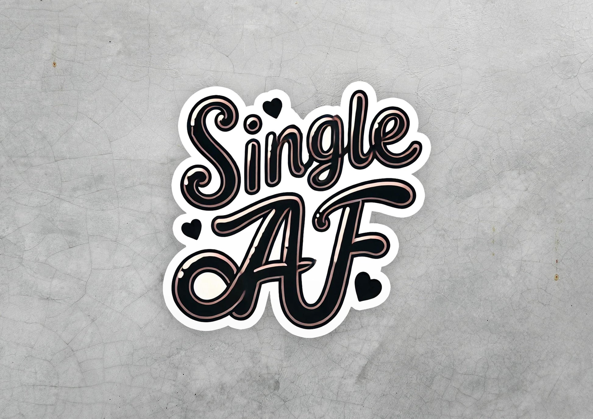 a sticker with the words single af on it