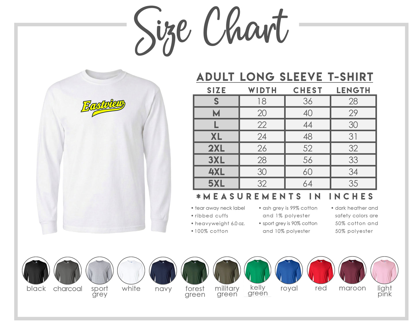 The image is a size chart for an adult long sleeve t-shirt, providing measurements in inches for different sizes.