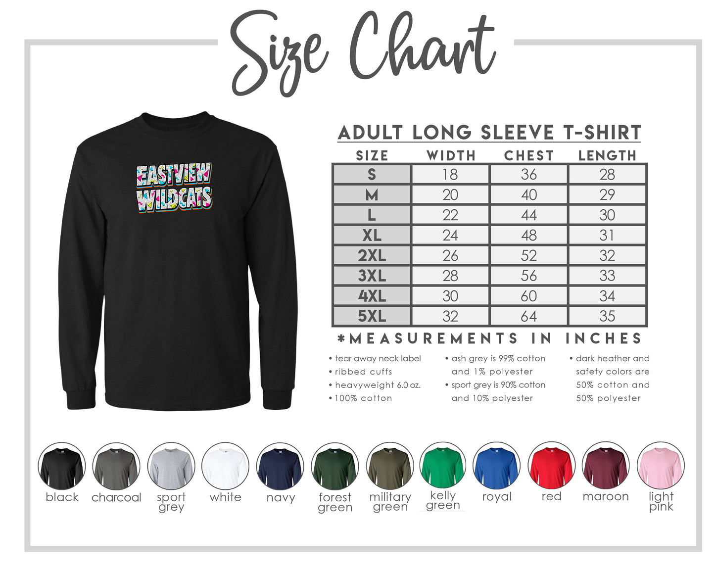 The image is a size chart for an adult long sleeve t-shirt, providing measurements and corresponding shirt colors.
