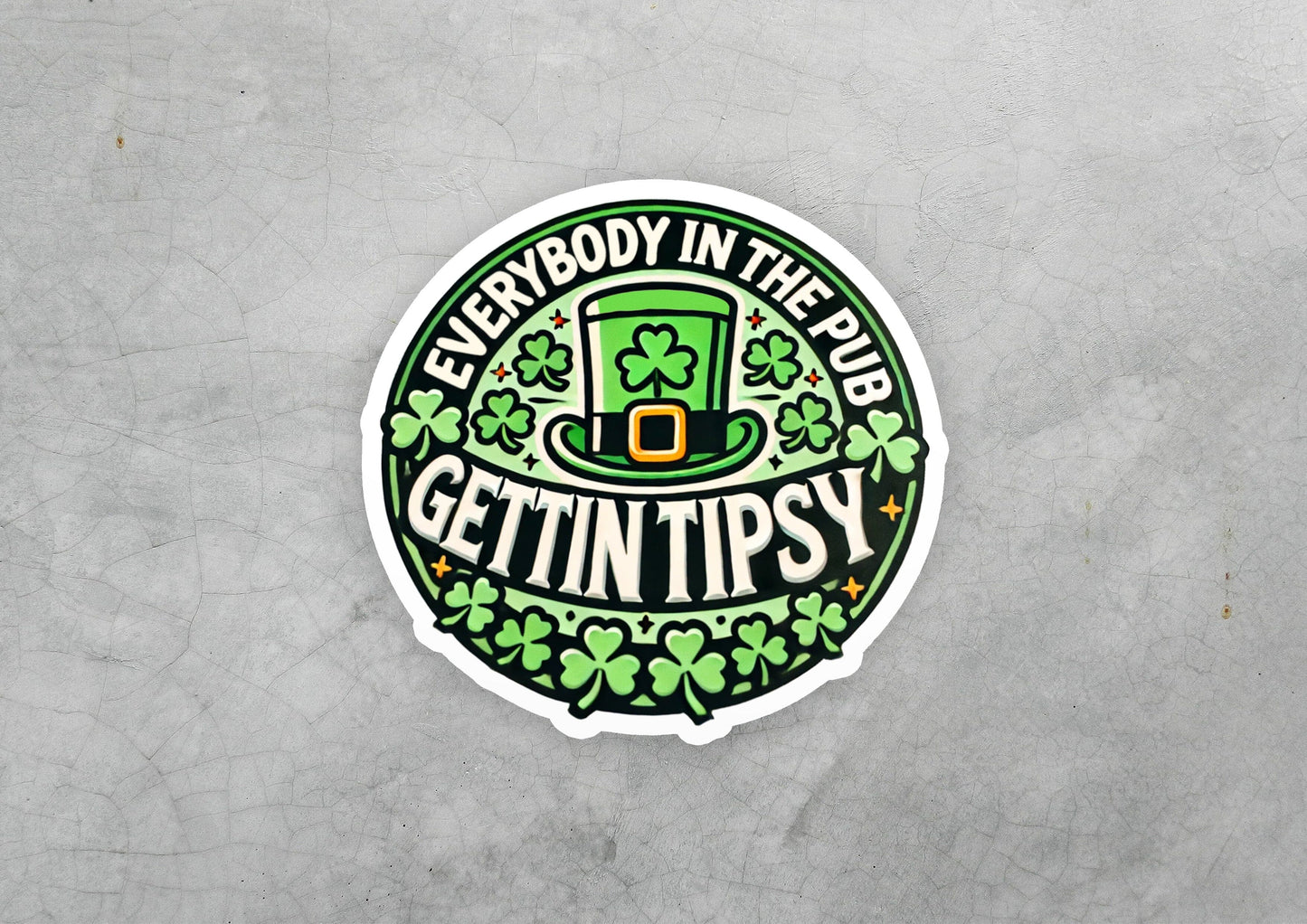 a sticker that says everybody in the bus gettin'tipsy