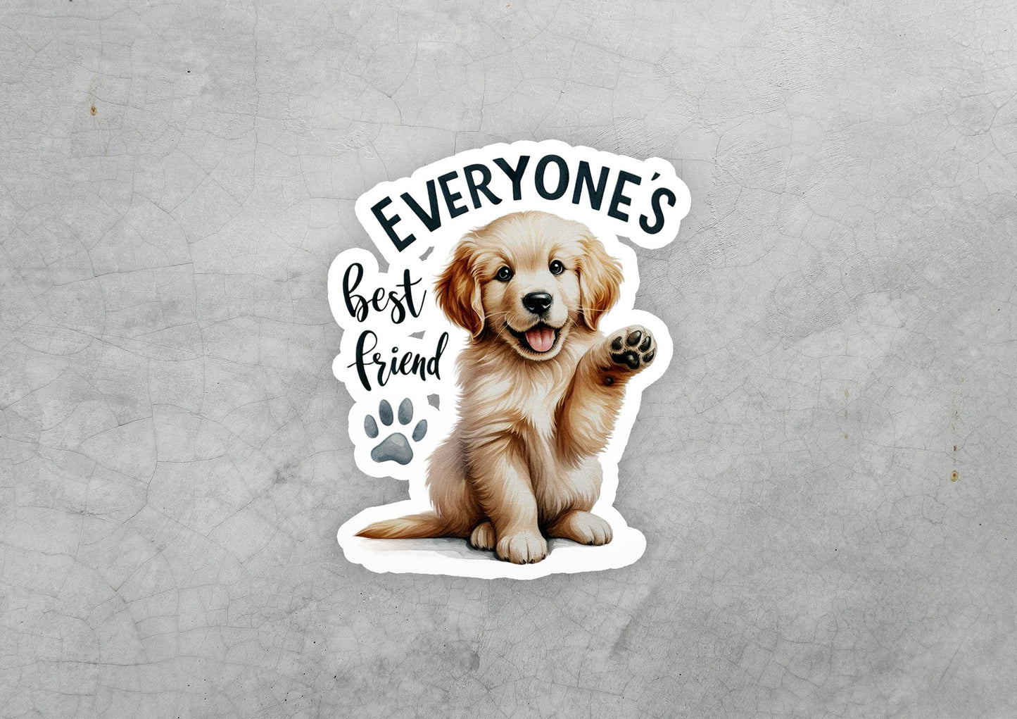 a sticker of a dog with the words everyone&#39;s best friend