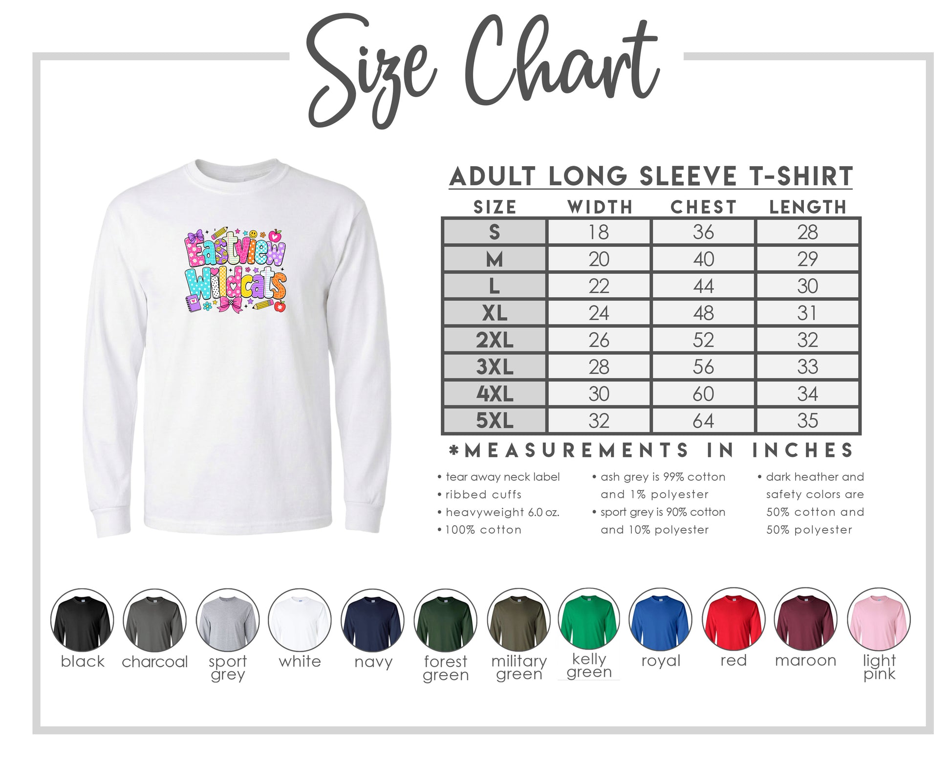 The image is a size chart for an adult long sleeve t-shirt, providing measurements and corresponding shirt colors.