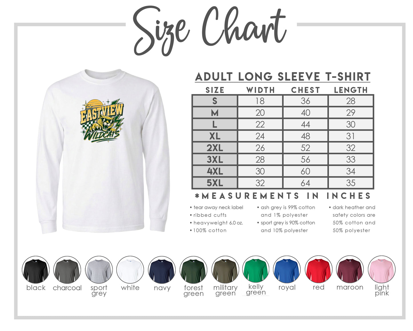 The image is a size chart for an adult long sleeve t-shirt, providing measurements and corresponding shirt colors.