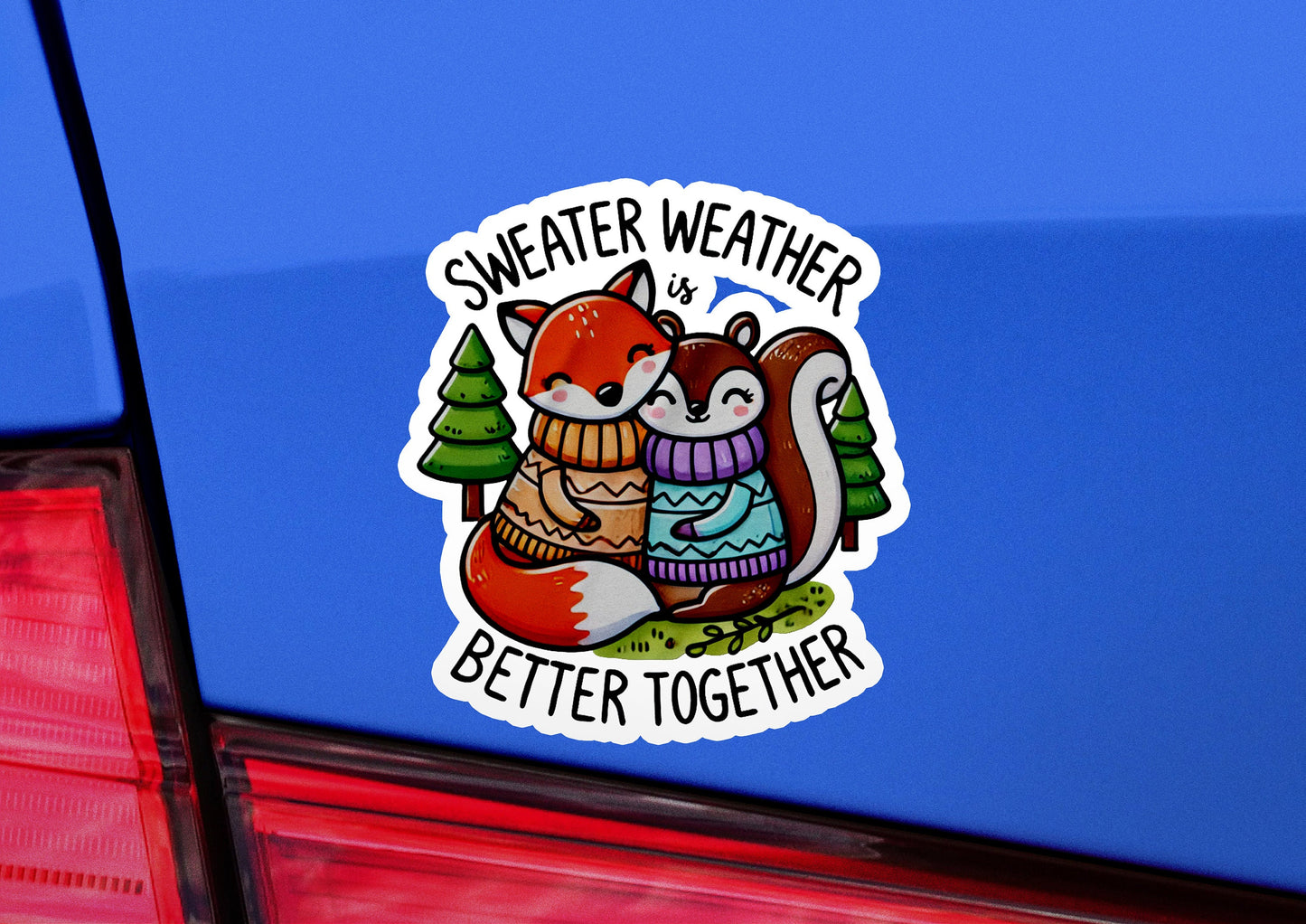 a sticker on the back of a car that says, sweater weather better together