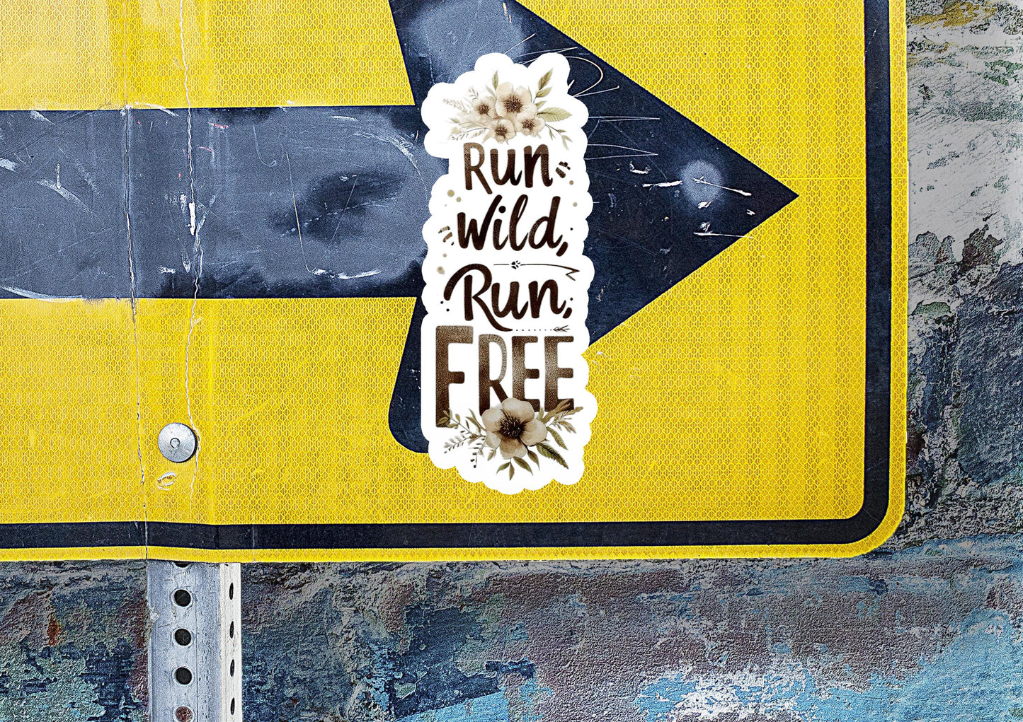 a yellow and black sign that says run wild run free