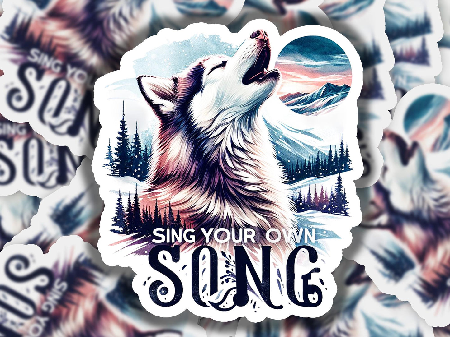 a sticker of a wolf with the words sing your own